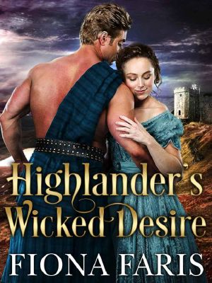 [Wicked Highlanders 02] • Highlander’s Wicked Desire (Wicked Highlanders Book 2)